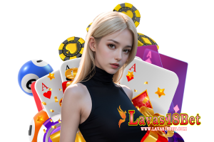 lavas18bet เครดิตฟรี
